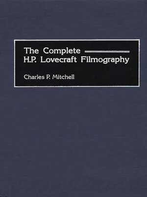 cover image of The Complete H. P. Lovecraft Filmography